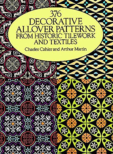 Renaissance Costumes Fabrics - 376 Decorative Allover Patterns from Historic Tilework and Textiles (Dover Pictorial