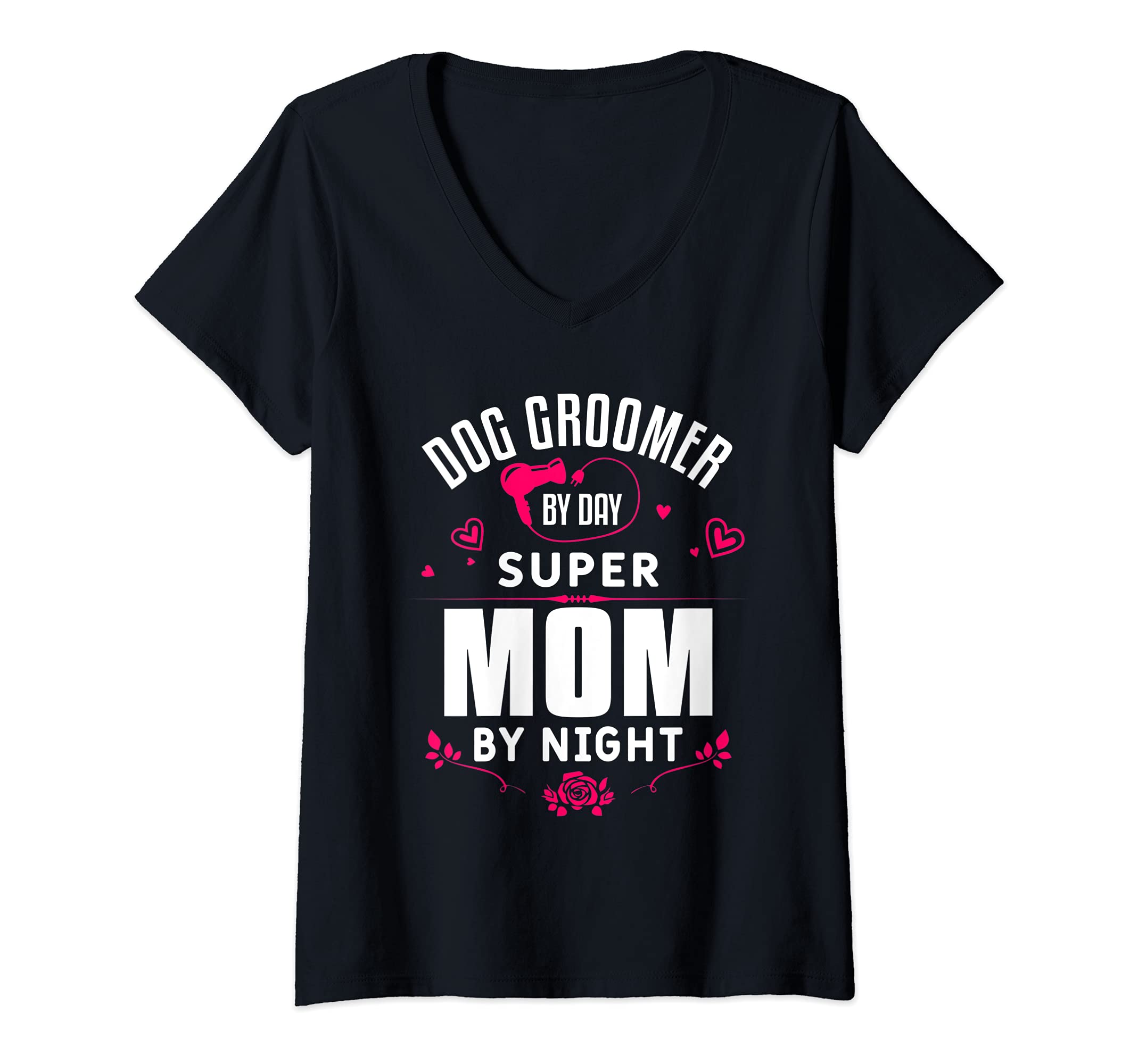 Womens Funny Grooming Dogs Quote For A Dog Groomer Mother Mom V-Neck T-Shirt — image 1