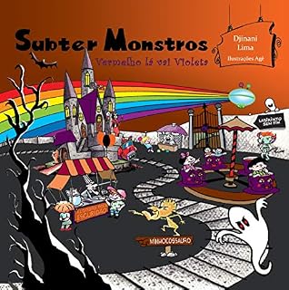 Livro SUBTER MONSTROS: VERMELHO LÁ VAI VIOLETA