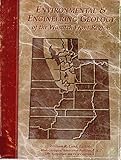 Paperback Environmental & engineering geology of the Wasatch Front Region Book