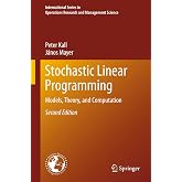 Stochastic Linear Programming: Models, Theory, and Computation (International Series in Operations Research &amp; Management Science, 156)
