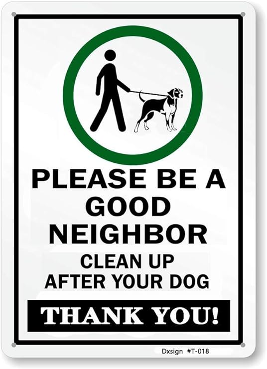 Dxsigns Dog Pick UP Sign Curb Your Dog Sign Dog Poop Sign