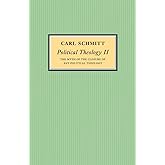 Political Theology II: The Myth of the Closure of any Political Theology