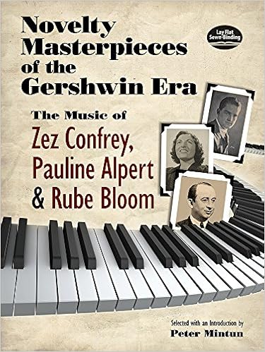 Novelty Masterpieces Of The Gershwin Era: The Music Of Zez Confrey, Pauline Alpe (9780486490922)