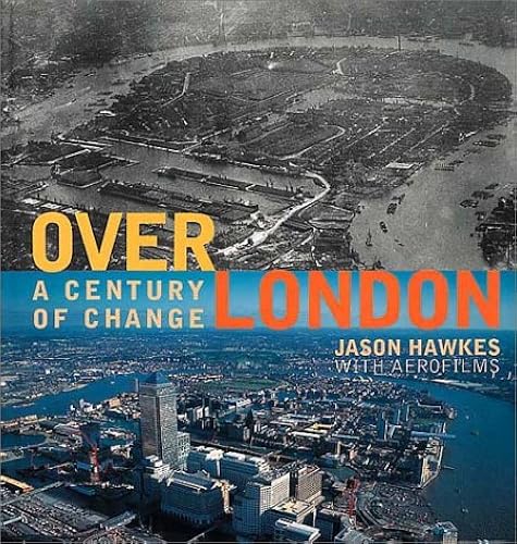 Download Over London: A Century of Change PDF