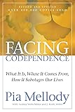 Facing Codependence: What It Is, Where It Comes