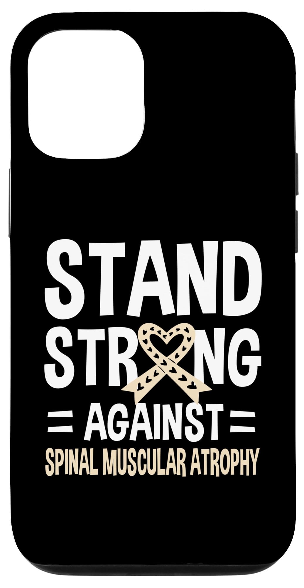 iPhone 14 Pro Stand Strong Against Spinal Muscular Atrophy SMA Awareness Case