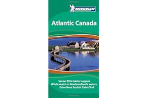 Michelin Green Guide Atlantic Canada, 1e (Green Guide/Michelin)