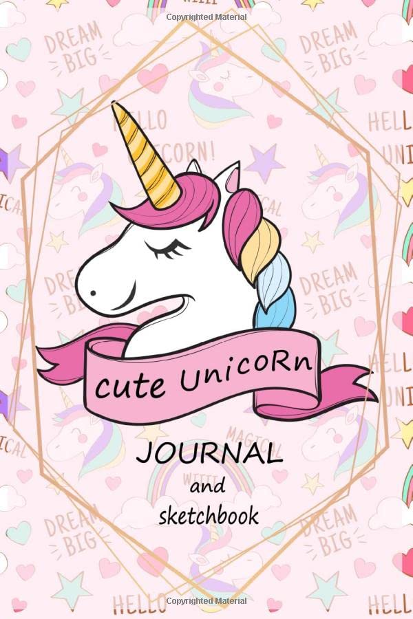Cute unicorn journal and sketchbook: journal and notebook blanked &lined paper,102 pages 6"×9" ,for writing ,drawing and coloring -unicorn notebook