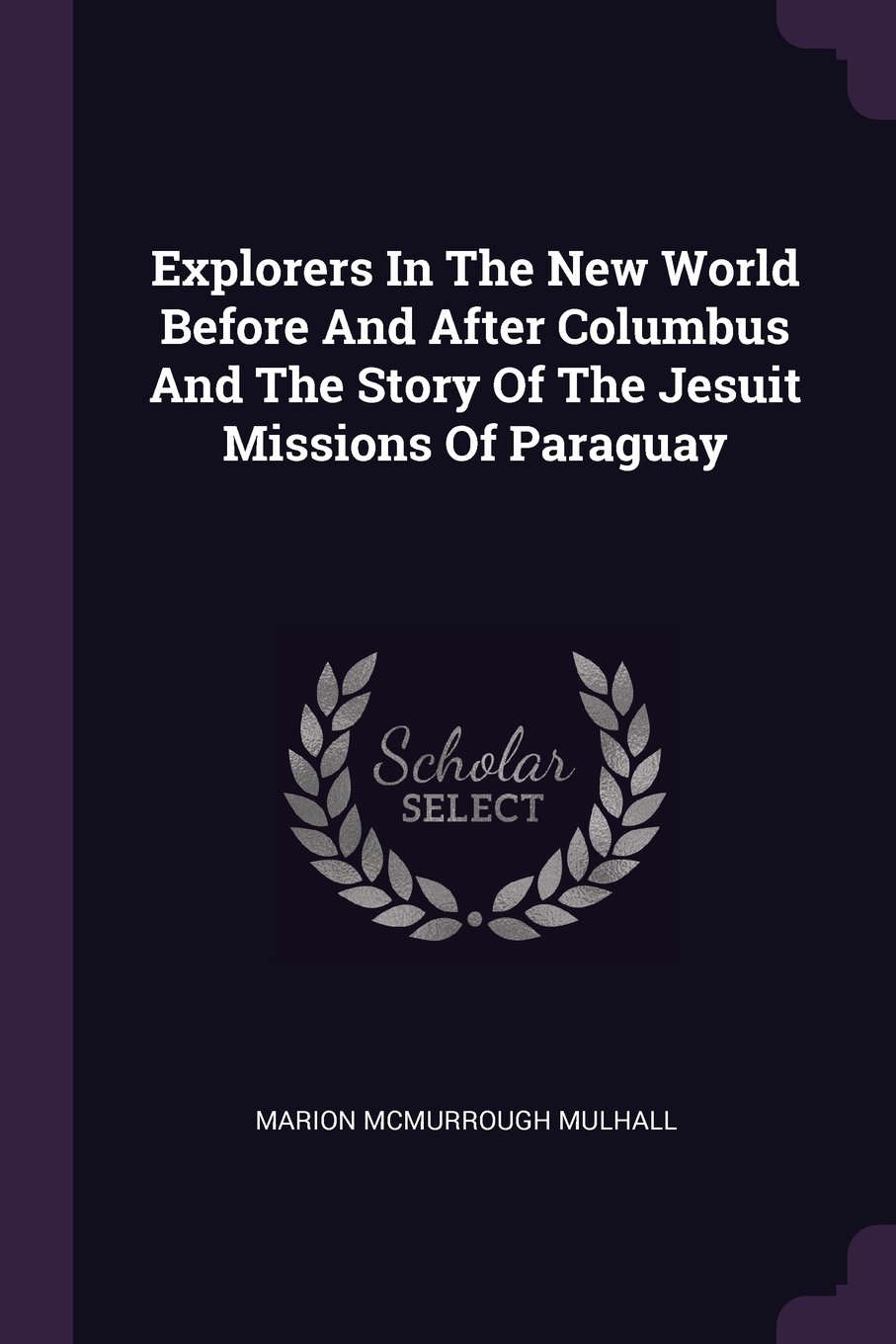 Explorers In The New World Before And After
