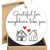 Neighbor Gifts Neighbor Ceramic Ornament 2026 Thank You Birthday Friendship Gifts for Good Neighbors Friends Best Neighbor Gifts Neighbor Christmas Ornament 2026