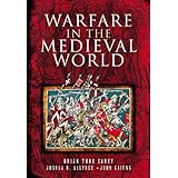 Warfare In The Medieval World