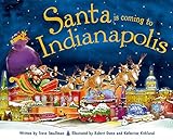 Santa Is Coming to Indianapolis