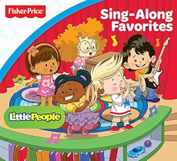 fisher price little people sing along favorites