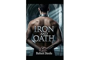 Iron and Oath: Book 2 of the Iron and Bone Series