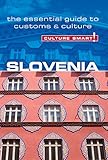 Slovenia - Culture Smart!: The Essential Guide to Customs & Culture by Jason Blake, Culture Smart!