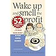 Wake up and smell the profit: 2nd edition
