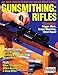 Gunsmithing: Rifles