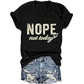 CEZOUAE Nope Not Today T Shirt Women V Neck T Shirts Funny Letter Print Tees Summer Short Sleeve Tops Trendy Blouses