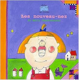 Amazonfr Les Nouveaux Nez Nelly Charbonneaux Livres - 
