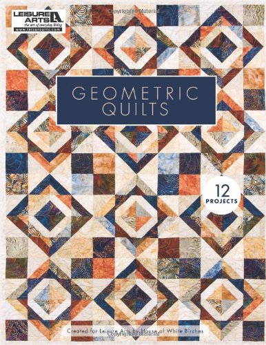 Geometric Quilts by Multiple designers