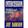 Intercession: Thrilling, Fulfilling (From Joy Dawson)
