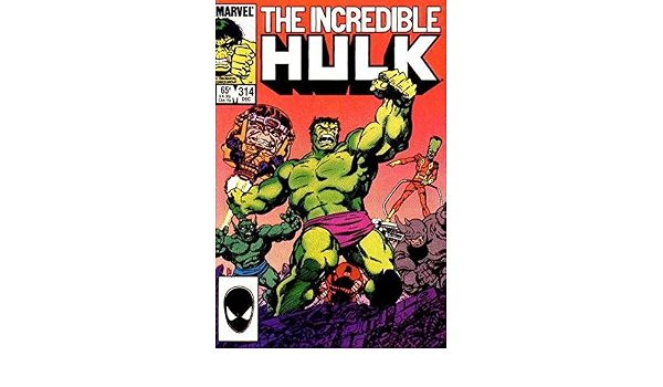 Incredible Hulk 314 Marvel Amazon Com Books