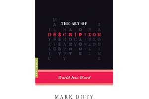 The Art of Description: World into Word (Art of...)