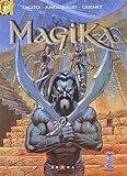 Magika - Tome 04: Big Bang Babylone (Magika (4)) (French Edition) by 
