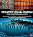 Rick Sammon's Creative Visualization for Photographers: Composition, exposure, lighting, learning, experimenting, setting goals, motivation and more