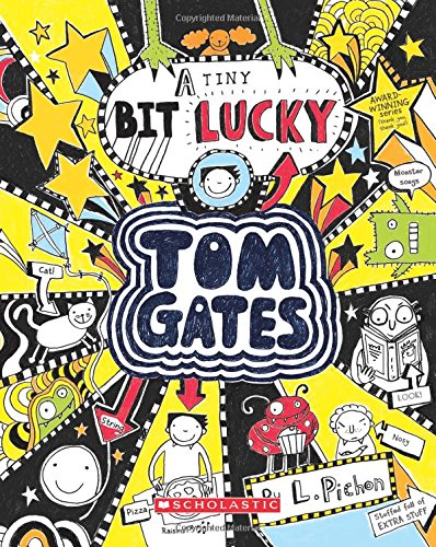 A Tiny Bit Lucky (Tom Gates)