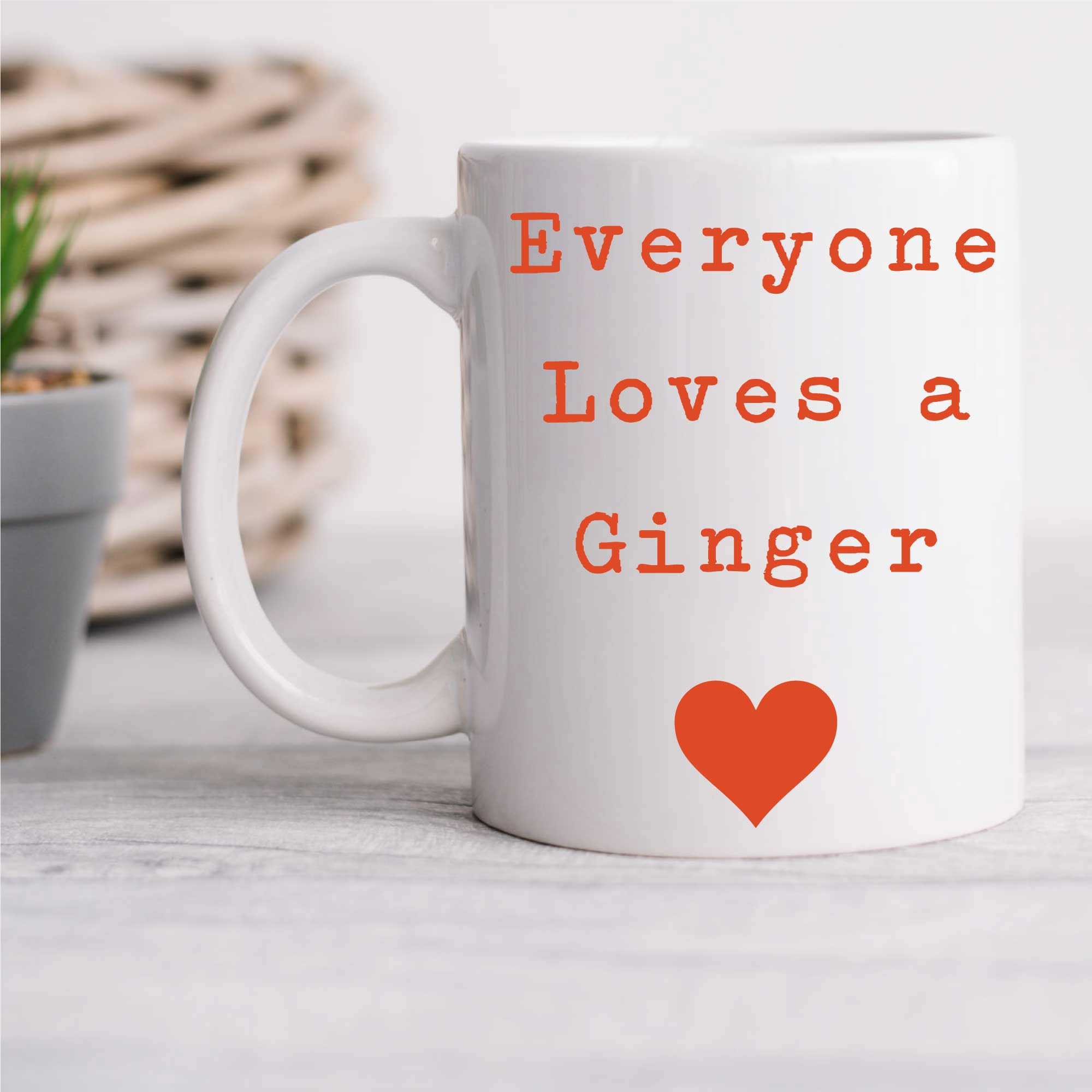60 Second Makeover Limited Everyone Loves a Ginger Mug Novelty Gift Cup Ceramic Present