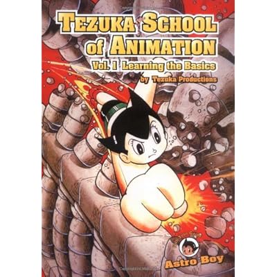 Tezuka School of Animation, 1: Learning the Basics Tezuka School of Animation, 1: Learning the Basics