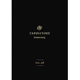 ESV Expository Commentary: Ezra–Job (Volume 4)