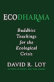Ecodharma: Buddhist Teachings for the Ecological Crisis