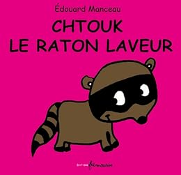 Chtouk le raton laveur