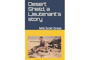Desert Shield, a Lieutenant's story: "Get out of my face or I will rip out your eyeballs and skull-fuck you."