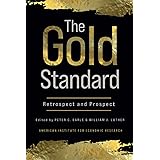 The Gold Standard: Retrospect and Prospect