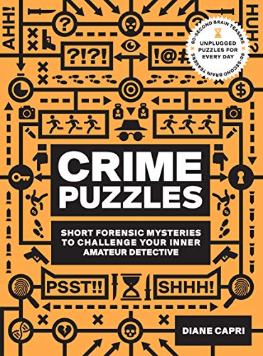 Fair Winds Press (MA) 60-Second Brain Teasers Crime Puzzles: Short Forensic Mysteries to Challenge Your Inner Amateur Detective