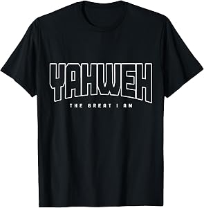 Yahweh Hebrew Israelite Jewish Christian Religious T-Shirt