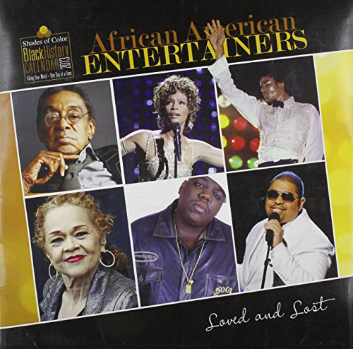 African American Entertainers 2013 Calendar by Shades of Color