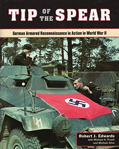 image for Stackpole Books Tip of the Spear: German Armored Reconnaissance in Act