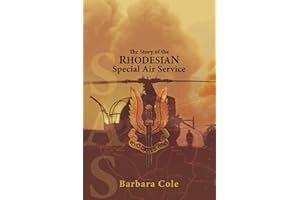 The Elite: The Story of the Rhodesian Special Air Service