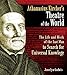 Athanasius Kircher's Theatre of the World: The Life and Work of the Last Man to Search for Universal Knowledge