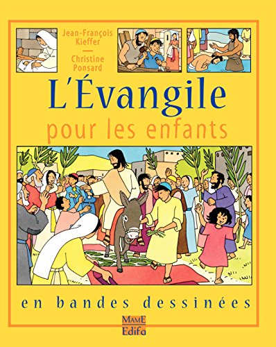 L'Évangile pour les enfants (French Edition) by Jean-François Kieffer