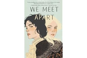 We Meet Apart