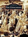 The Copacabana (Images of America)