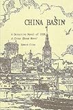 China Basin: A Cyrus Skeen Detective Novel (The Cyrus Skeen Detective Series)