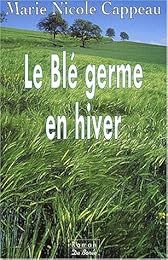 Le  blé germe en hiver