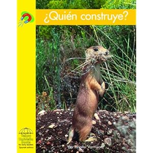 ¿Quién construye? (Science - Spanish) (Spanish Edition)